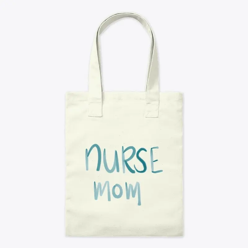 Nurse Mom