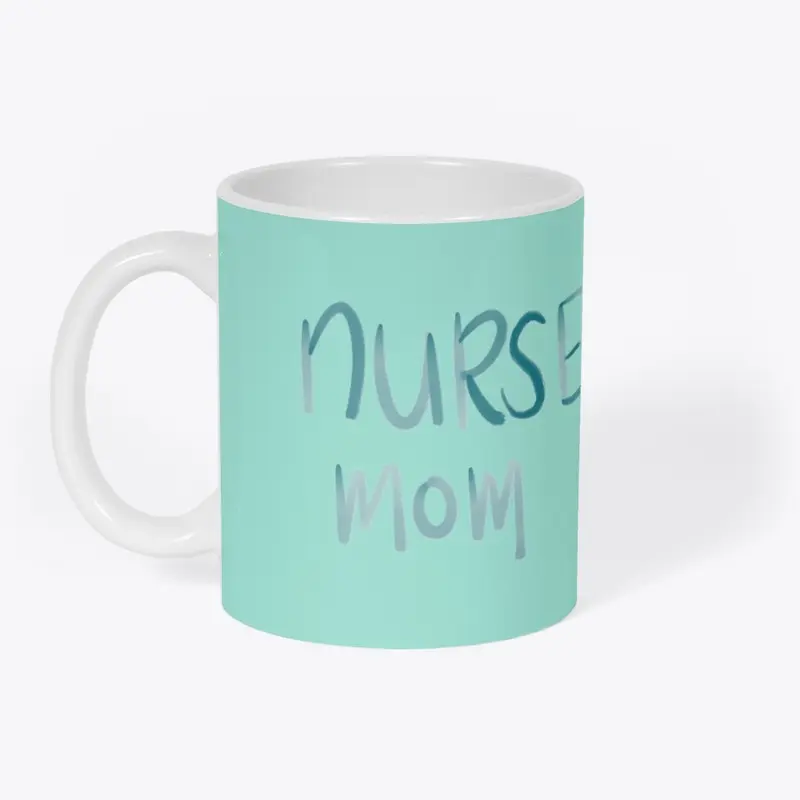 Nurse Mom