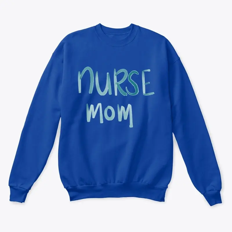 Nurse Mom