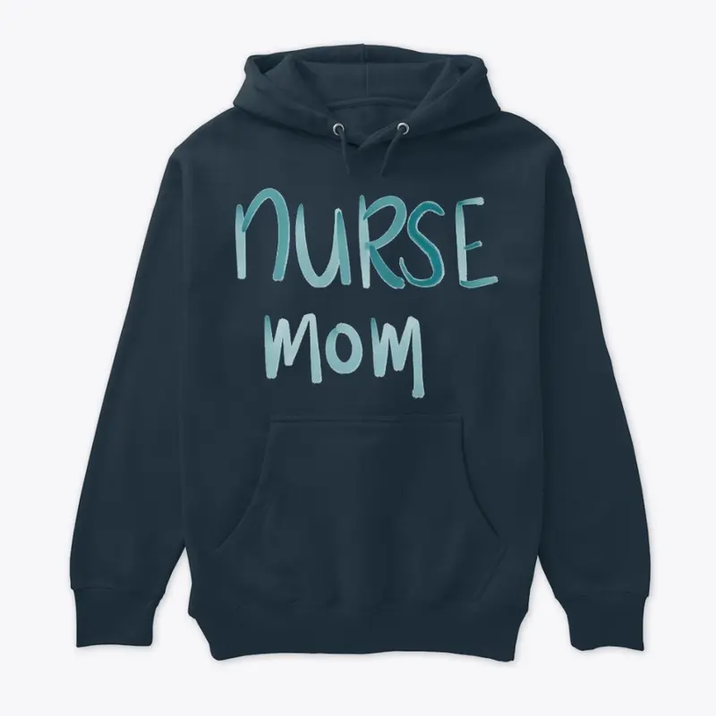 Nurse Mom